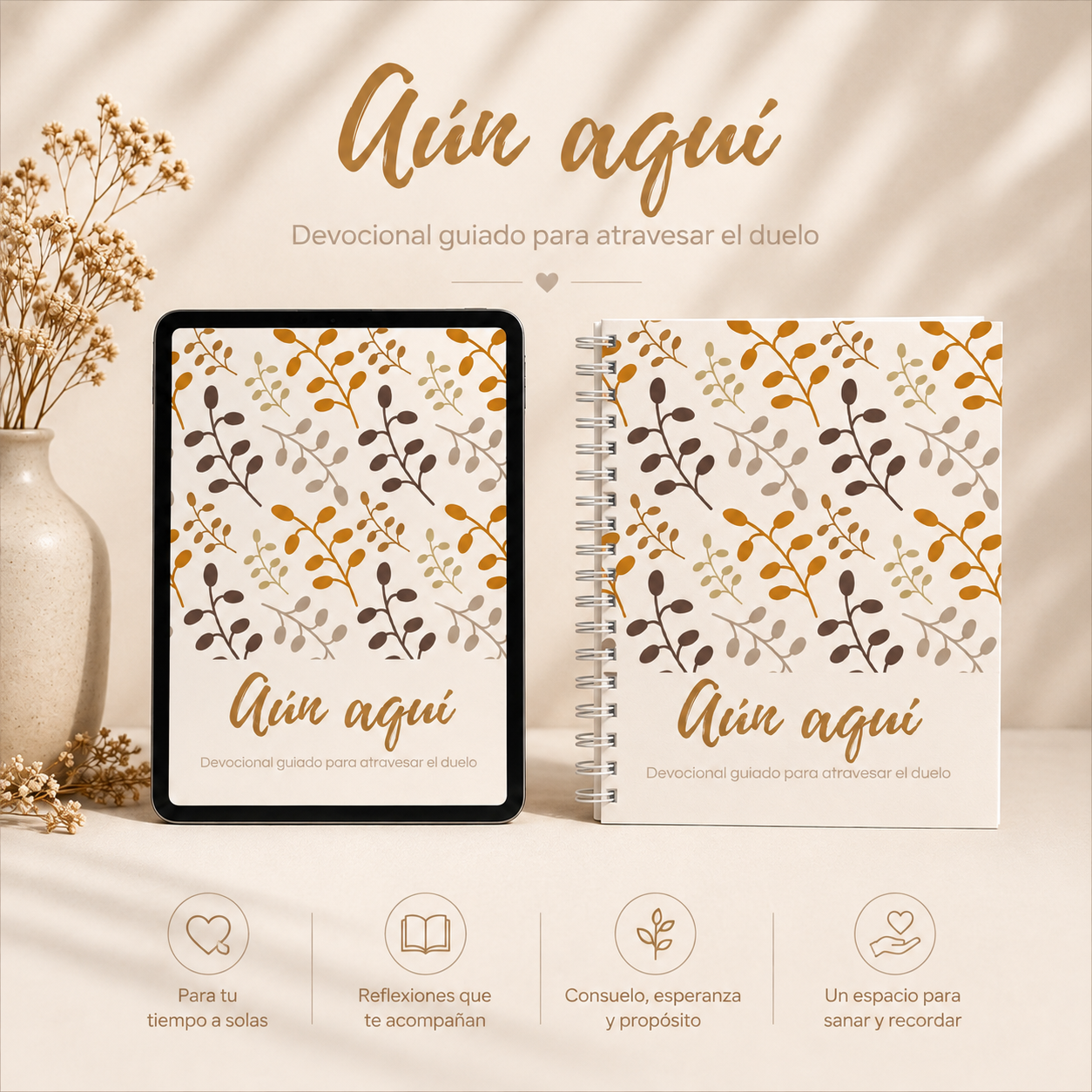 Aún Aquí - Versión Digital - Devocional Guiado para Atravesar el Duelo con Dios - Imagen 2